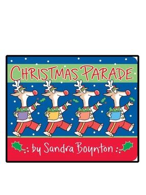 BUNDLE & SAVE🎄 Christmas Parade Board Book by Sandra Boynton